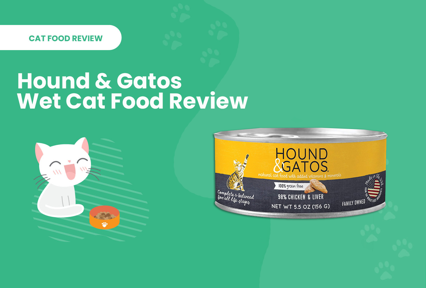 Hound and Gatos Cat Food Review 2024 Recalls, Pros & Cons Catster