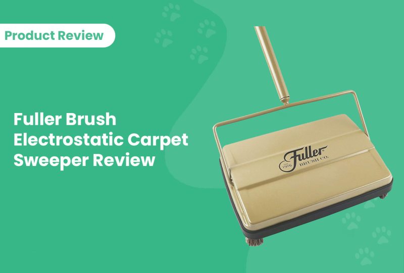 Fuller Brush Electrostatic Carpet Sweeper Review