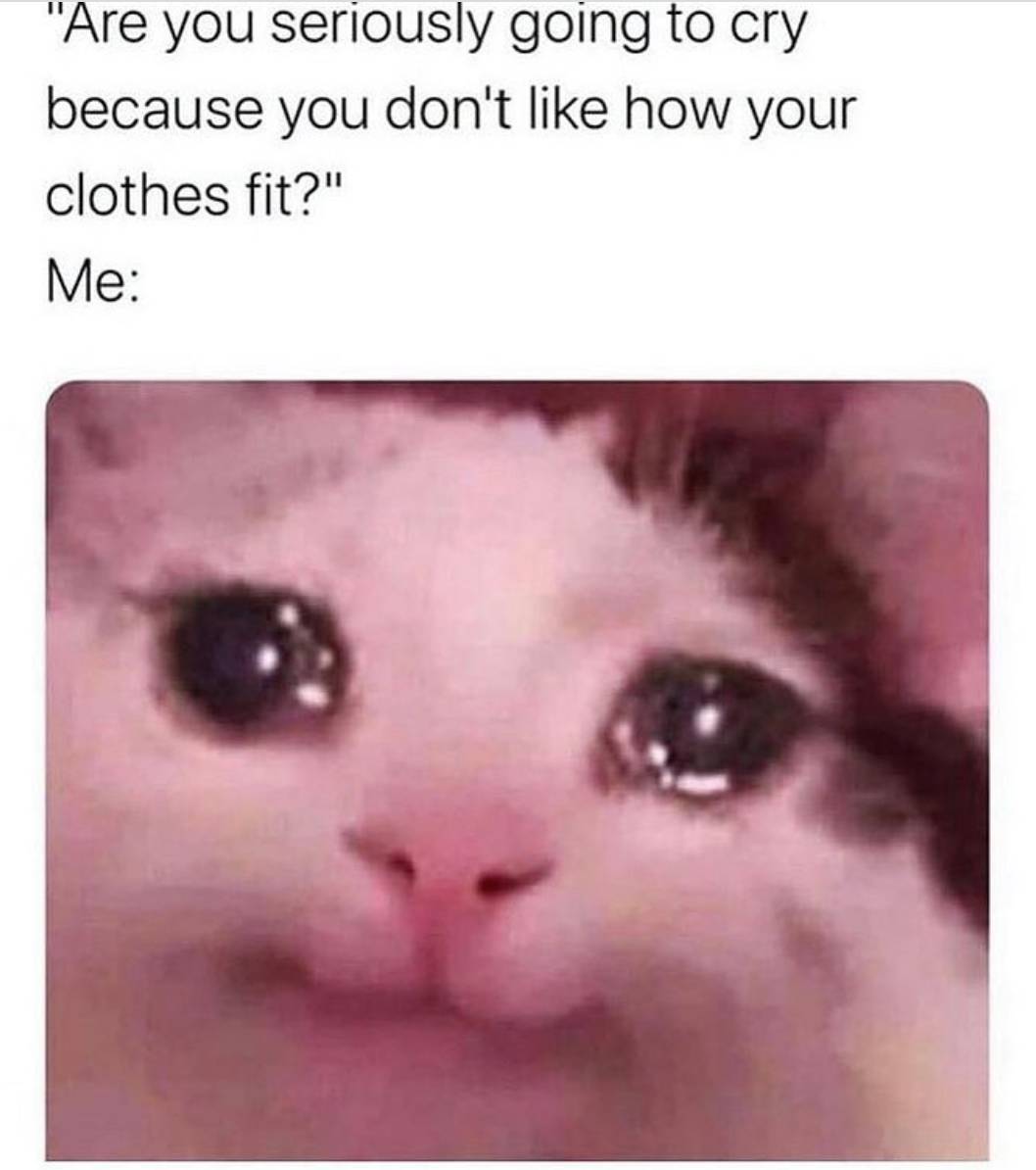 Clothes Not Fitting