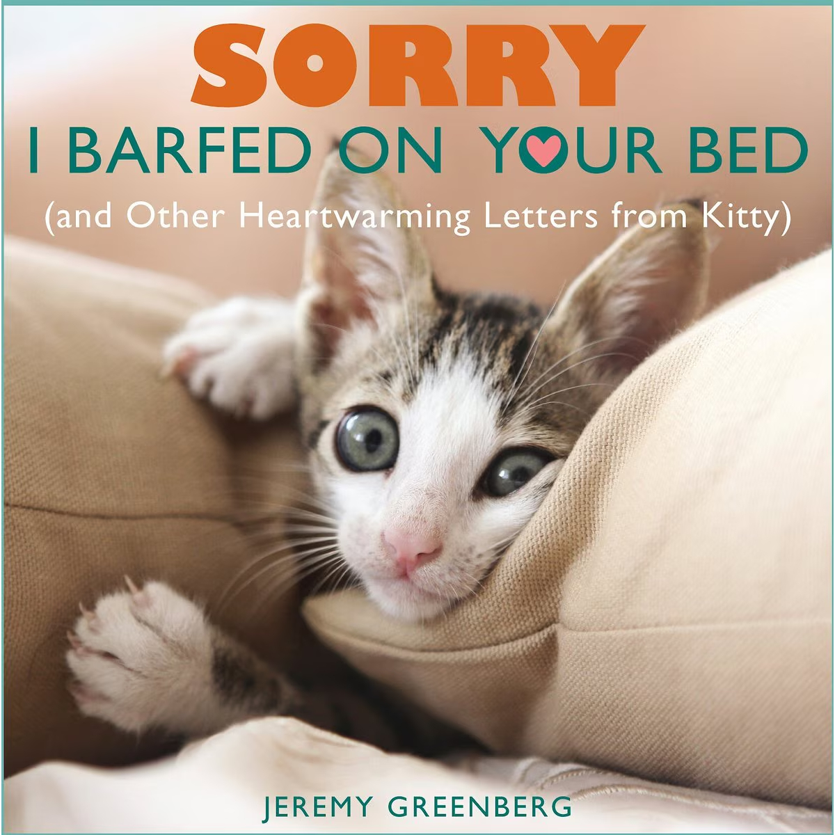 Sorry I Barfed on Your Bed