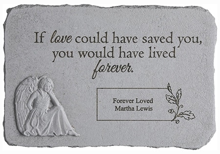 Kay Berry If Love Could Have Saved You Angel Personalized Pet Memorial Stone