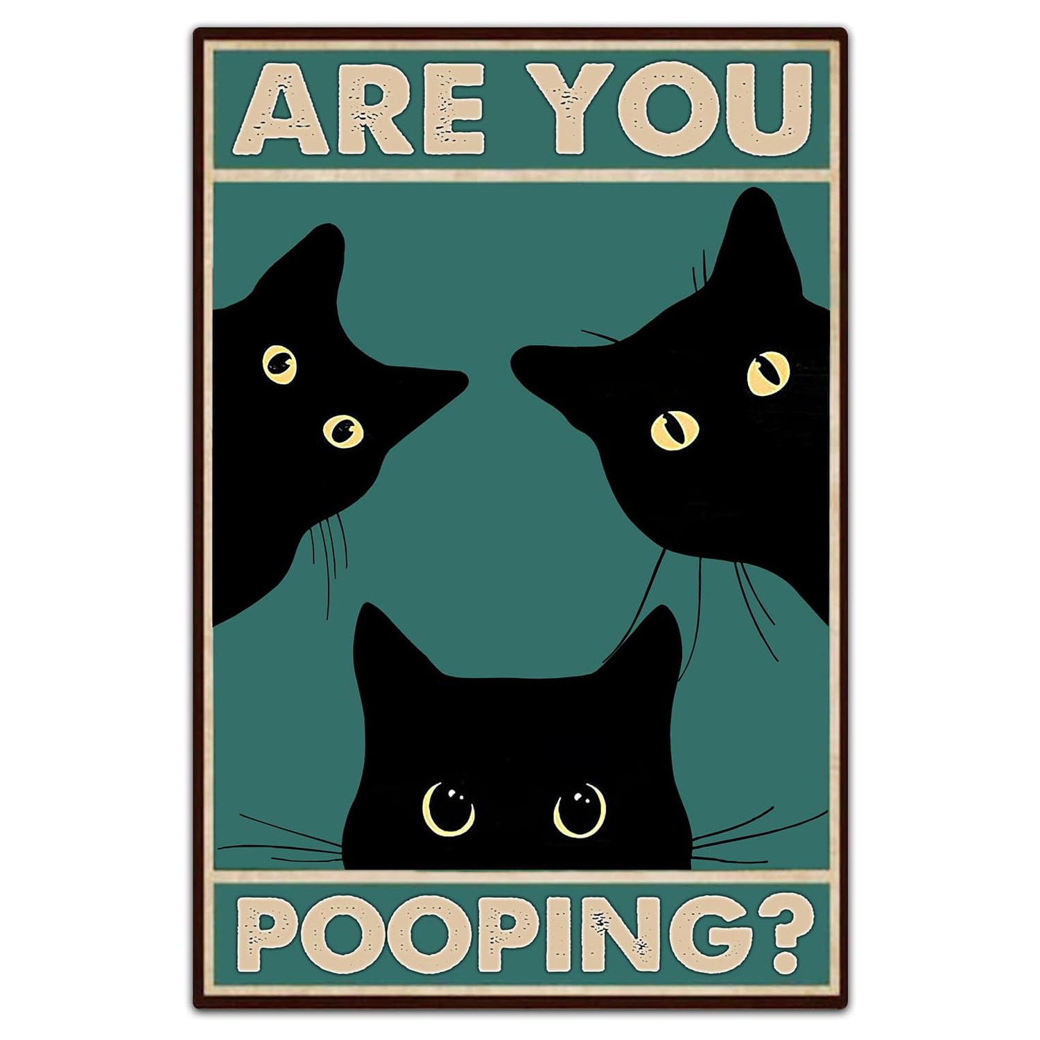 Are You Pooping_ Funny Tin Sign new